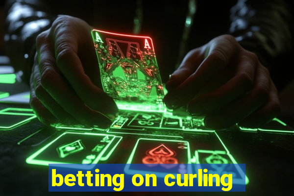 betting on curling