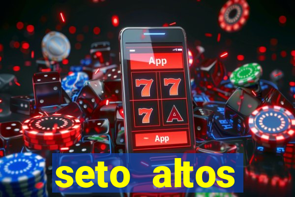 seto altos parametros para mim e para os outros