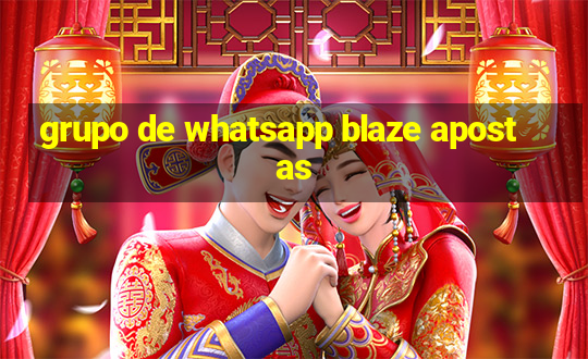 grupo de whatsapp blaze apostas