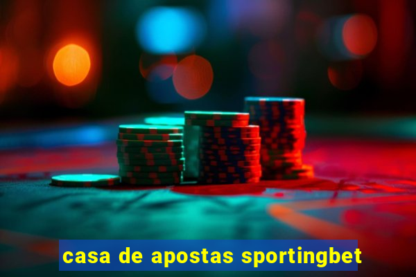 casa de apostas sportingbet