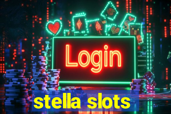 stella slots