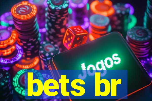 bets br