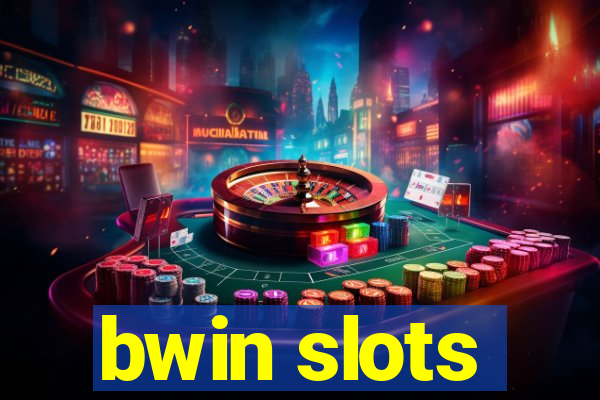 bwin slots