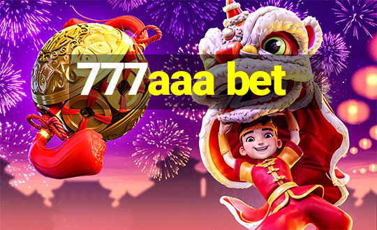 777aaa bet