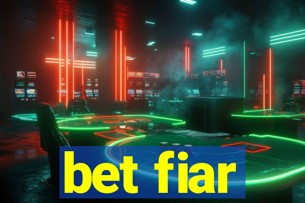 bet fiar