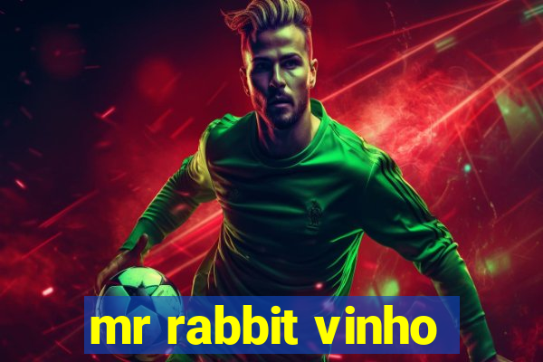 mr rabbit vinho