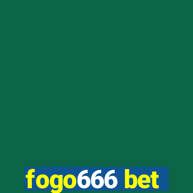 fogo666 bet