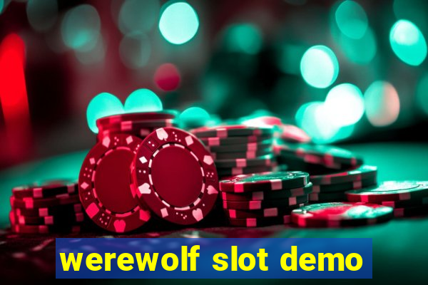 werewolf slot demo