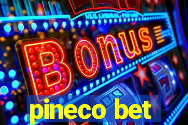 pineco bet