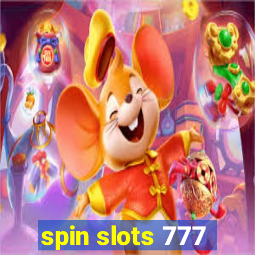 spin slots 777