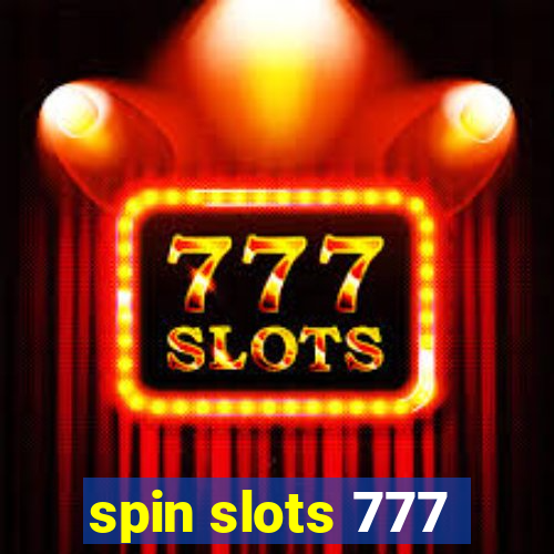 spin slots 777