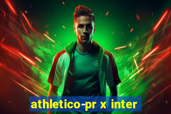 athletico-pr x inter