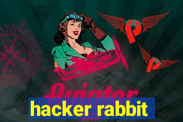 hacker rabbit