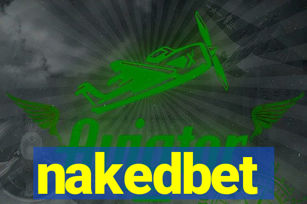 nakedbet