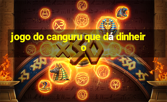 jogo do canguru que dá dinheiro