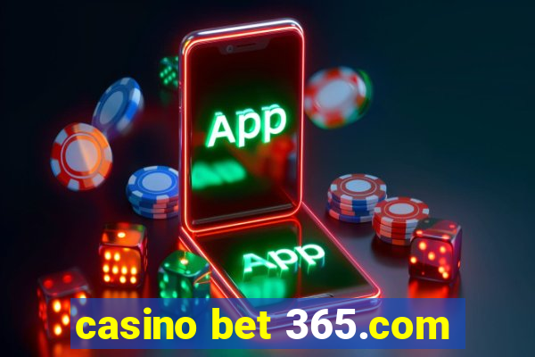 casino bet 365.com