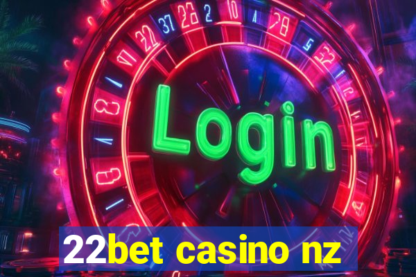 22bet casino nz