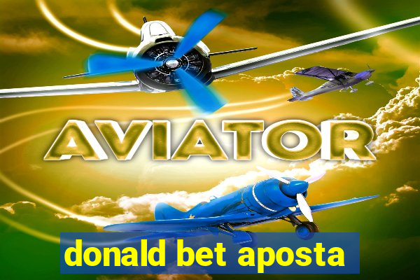 donald bet aposta