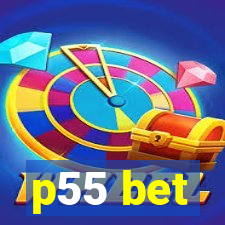 p55 bet