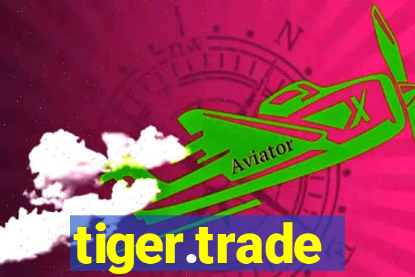 tiger.trade