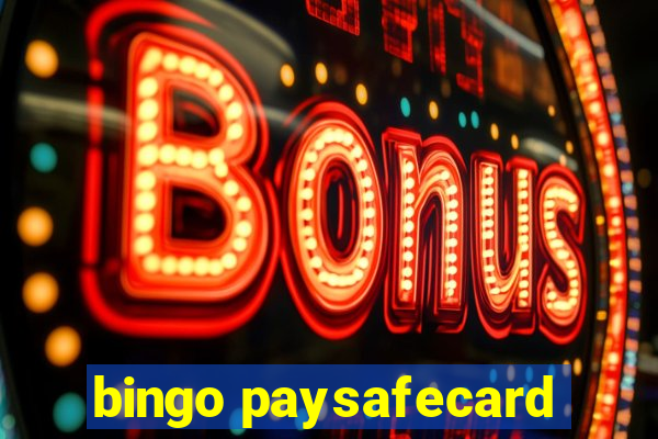 bingo paysafecard