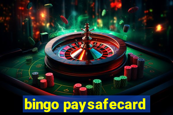 bingo paysafecard