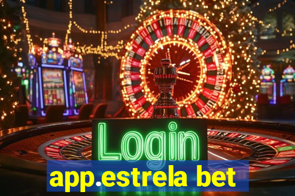 app.estrela bet