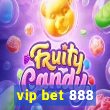 vip bet 888