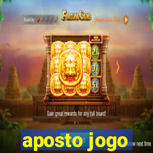 aposto jogo