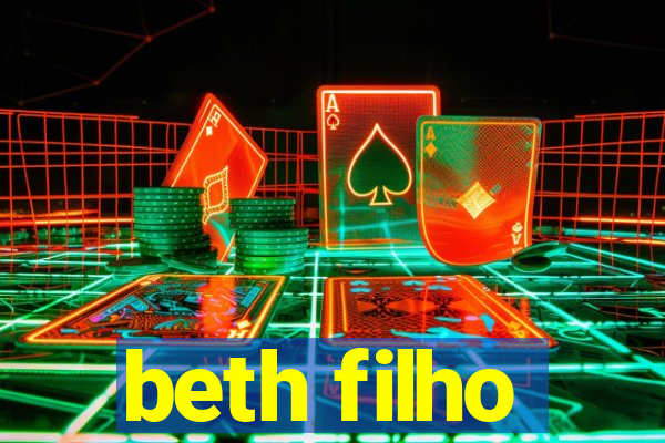 beth filho