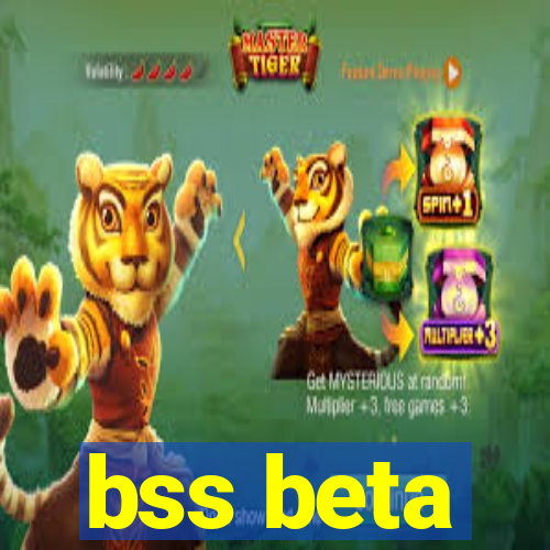 bss beta