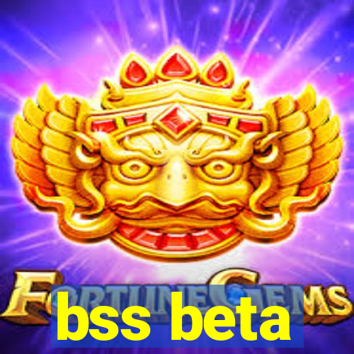 bss beta