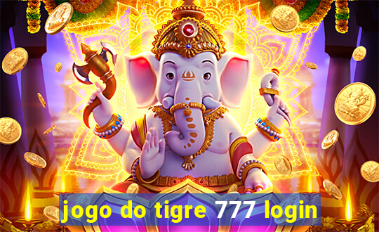 jogo do tigre 777 login