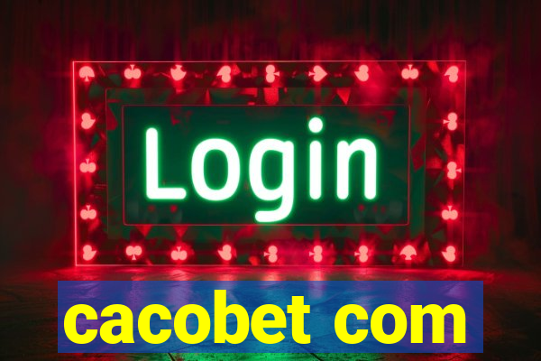 cacobet com