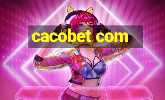 cacobet com