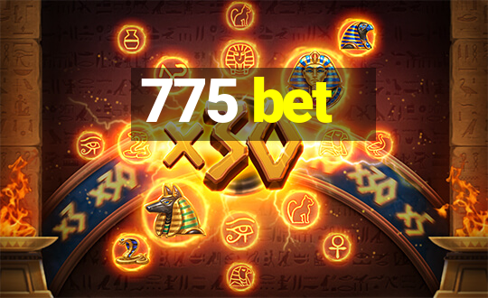 775 bet