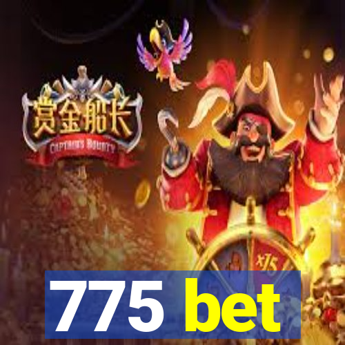 775 bet