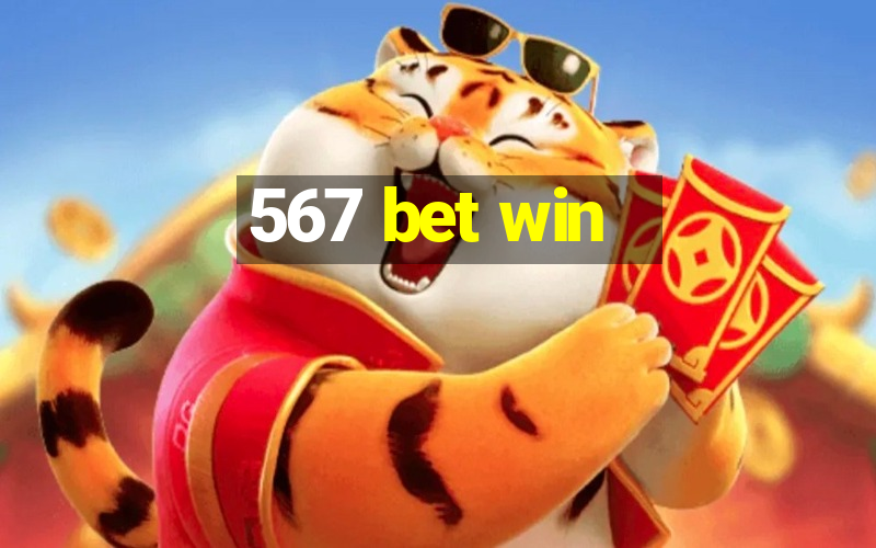 567 bet win