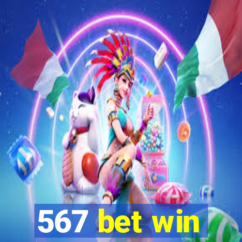 567 bet win