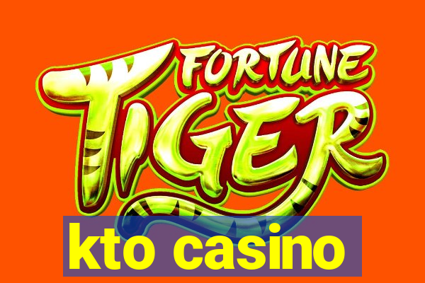 kto casino