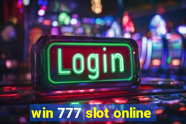 win 777 slot online