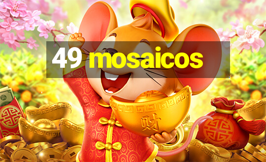 49 mosaicos