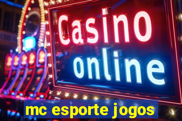 mc esporte jogos