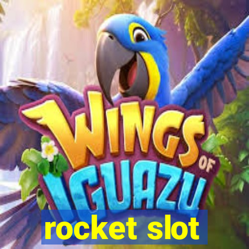 rocket slot