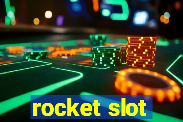 rocket slot