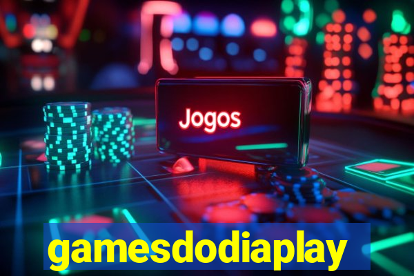 gamesdodiaplay