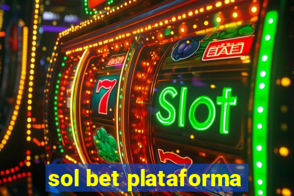 sol bet plataforma