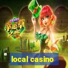 local casino