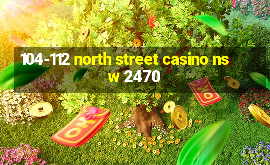 104-112 north street casino nsw 2470