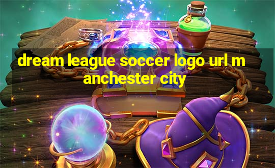 dream league soccer logo url manchester city